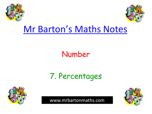 Notes - Number - 7. Percentages. Powerpoint.