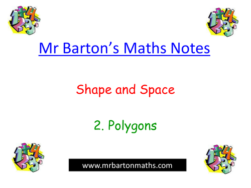 Notes - Shape & Space - 2. Polygons.Powerpoint.