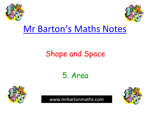 Notes - Shape & Space-5. Area. Powerpoint.Revision