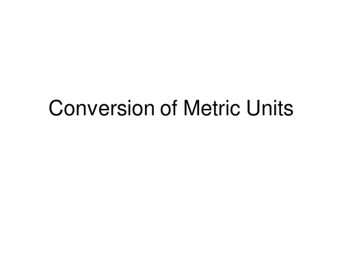 Conversion of Metric Units - Lesson Plan