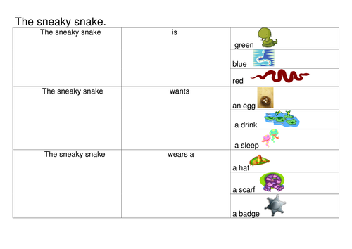 The big dog  The sneaky snake