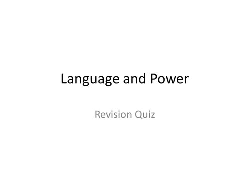 Language and Power Revision Powerpoint Lesson