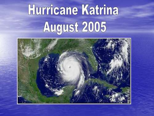 Hurricane Katrina - tracking and effects