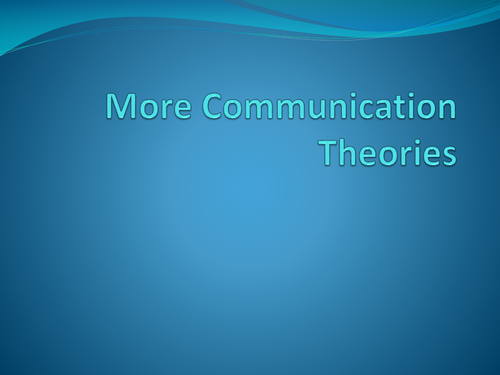 Communication Theories PowerPoints