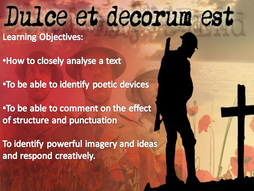 Dulce Et Decorum Est Close Analysis Lesson Teaching Resources