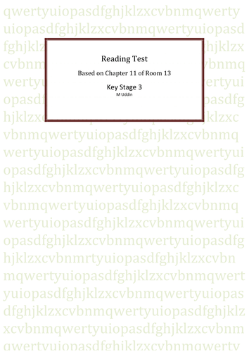 Room 13 First READING TEST! With mark scheme