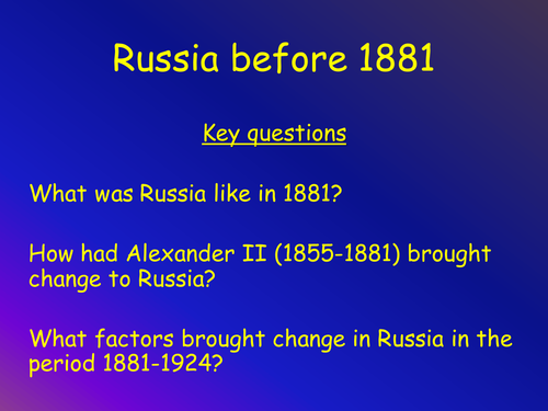 What was Russia like before 1881 / the Tsars?