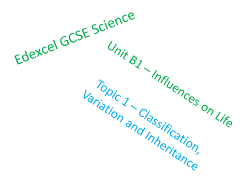NEW Science curriculum - B1 (Topic 1) (Edexcel)