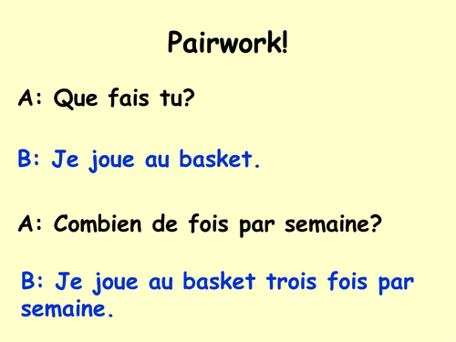 Combien de fois par semaine?