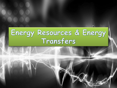 Energy (Edexcel IGCSE) PowerPoint