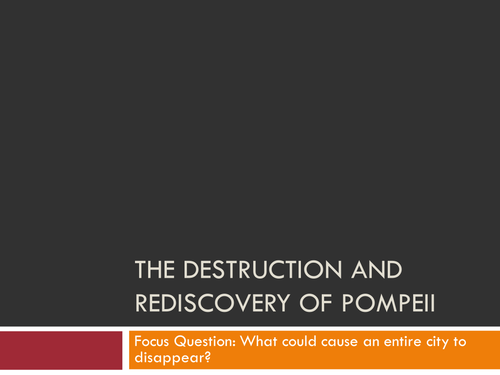 The destruction and rediscovery of pompeii
