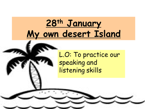 Desert Island - speaking and listening