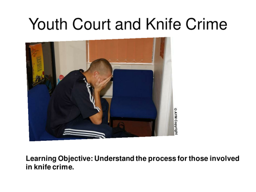 Youth Court - Knife Crime