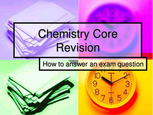 Chemistry core revision