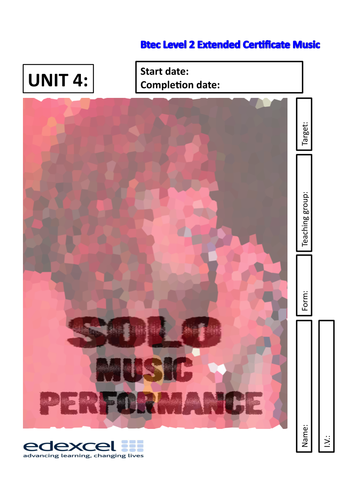 BTEC MUSIC Unit 4 Solo Music Performance BOOKLET