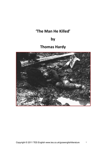 'The Man He Killed' by Hardy Teaching Resources