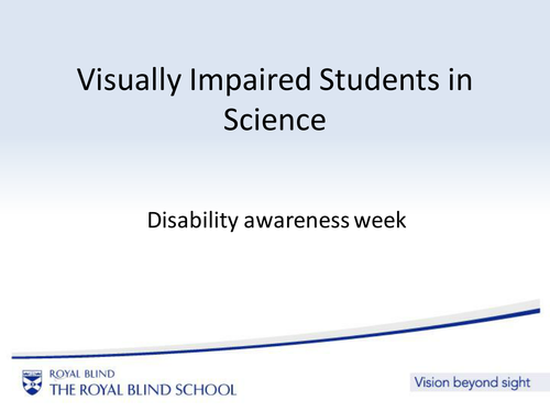 Visual Impairment Disability Awareness PowerPoint