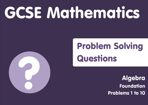 GCSE Foundation - Algebra Questions Booklet