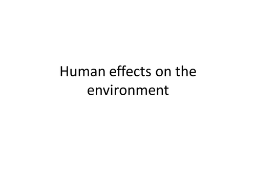BTEC Applied Science: Human Effect on Environment
