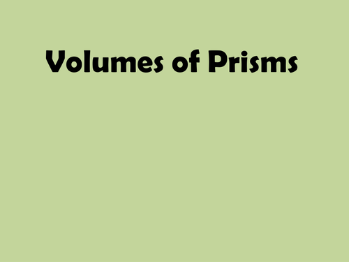 Volumes of Prisms starter