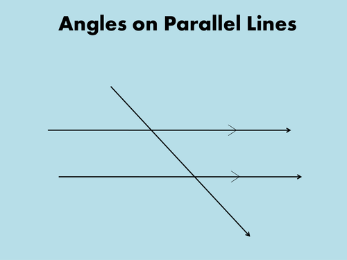 Angles of Parallel Lines PowerPoint