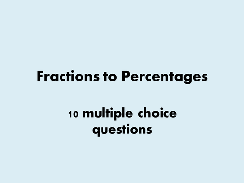 KS3 Fractions to Percentages Starter
