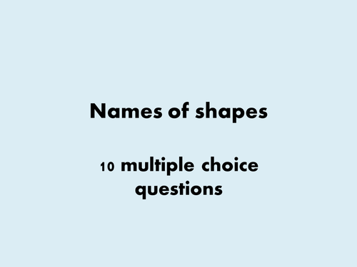 Shape names multiple choice