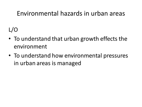 AQA B Environmental hazards