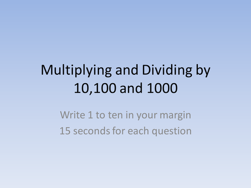 Multiplication and Division by 10/100/1000 test