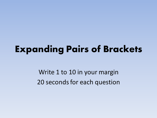 Multiplying Out 2 Brackets Plenary test