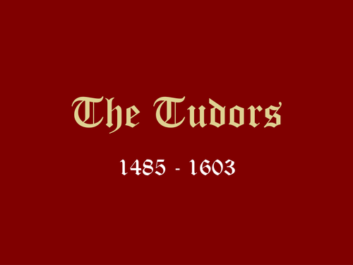 Tudor Monarch Powerpoints