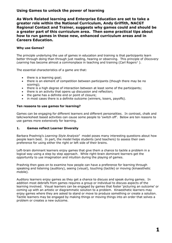 Using Games to unlock the power of learning