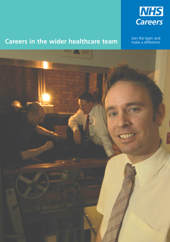 NHS Careers: The Wider Healthcare Team
