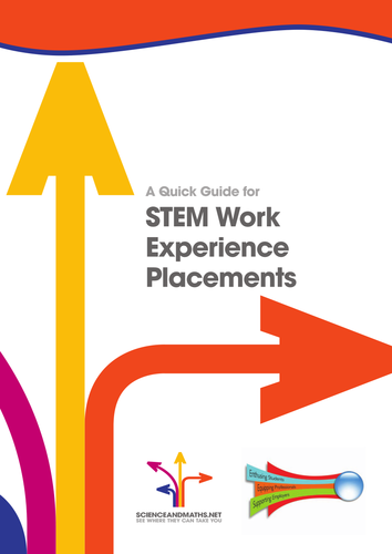A Quick Guide for STEM Work Experience Placements