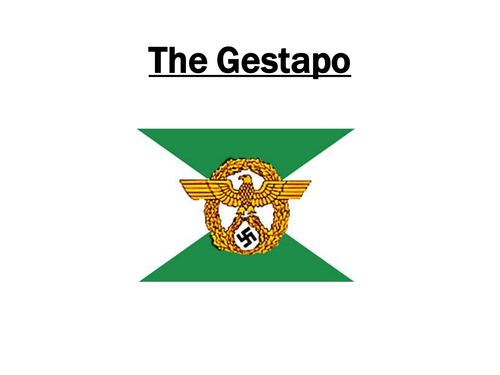 The Gestapo