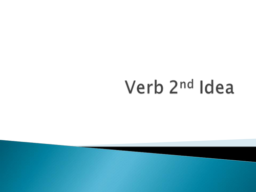 Verb 2nd idea
