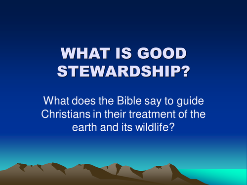 What Does The Bible Say About Stewardship Teaching Resources