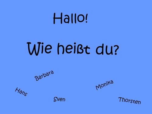 Wie heisst du/ Introducing yourself