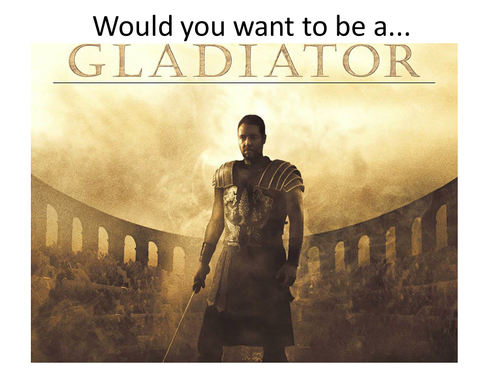 Would you really want to be a Gladiator?