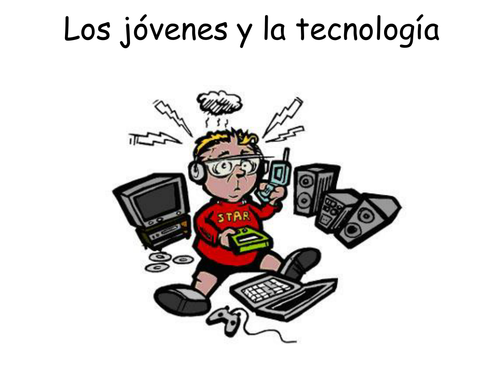 Los jóvenes y la tecnología