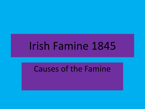 Causes of the Irish Famine