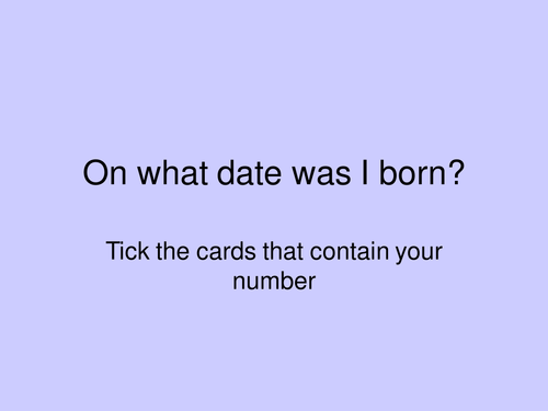On what date was I born?