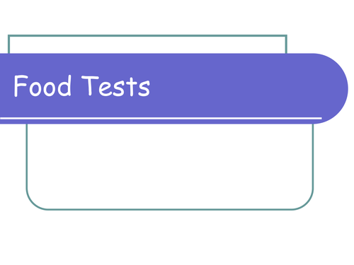 Food Tests PowerPoint