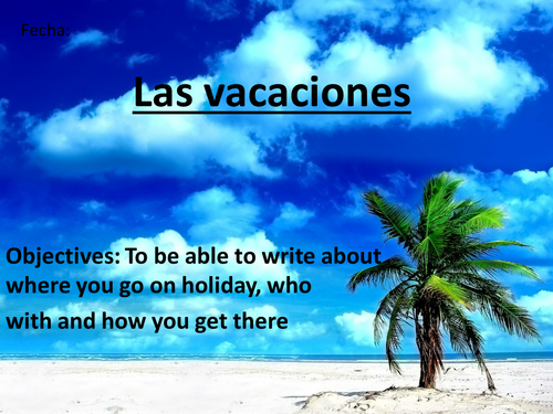 Las vacaciones