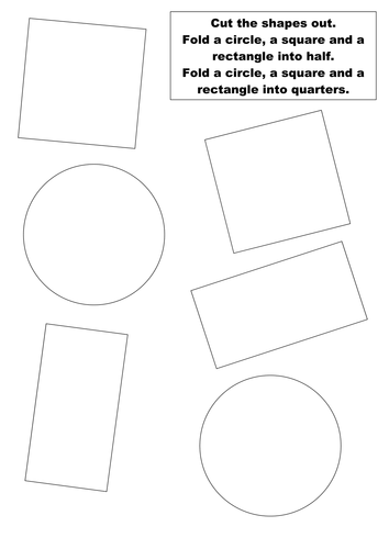 Cut out and fold shapes into halves and quarters