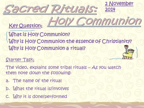 Sacred Rituals: Holy Communion