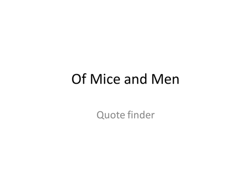 Of Mice and Men quote finder