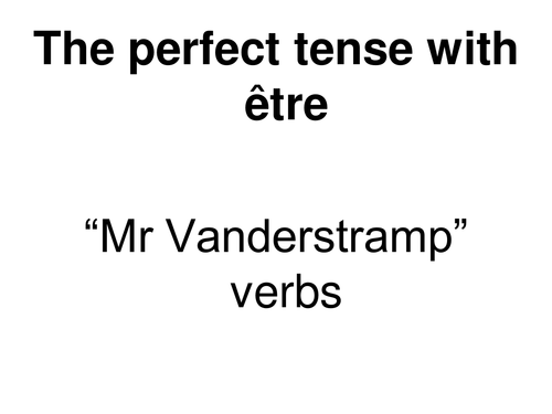 Perfect tense with etre