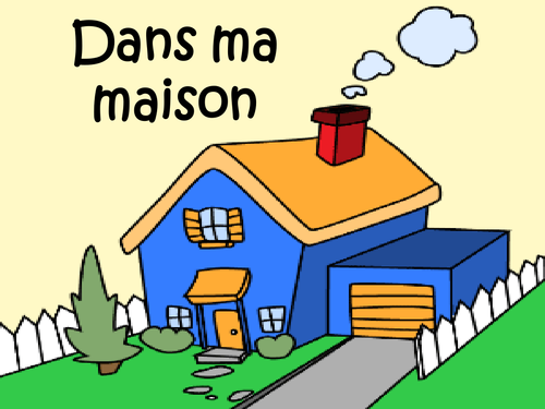 Dans Ma Maison - LESSON 2