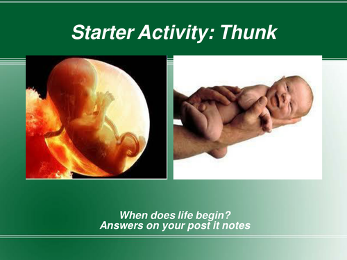 THUNK - When does life begin? Link to abortion